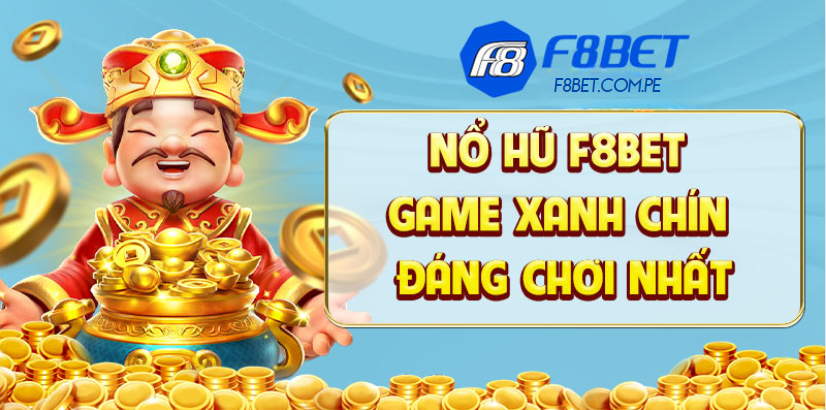 Tham gia Nổ Hũ F8BET – Sân chơi đổi thưởng online cực chất